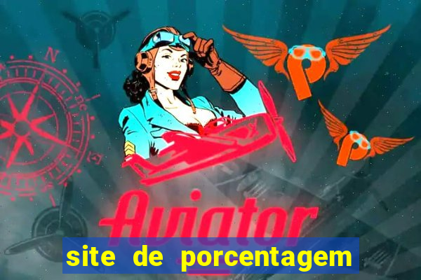 site de porcentagem slots pg